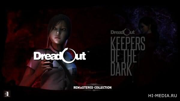 DreadOut Remastered Collection (2025) RU