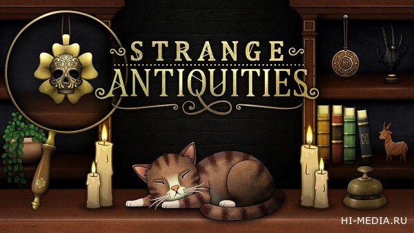 Strange Antiquities (2025) RUS
