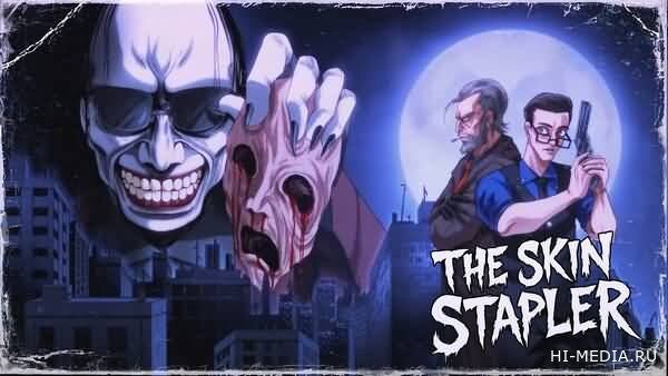The Skin Stapler: The Skin Janker Edition (2026) RUS