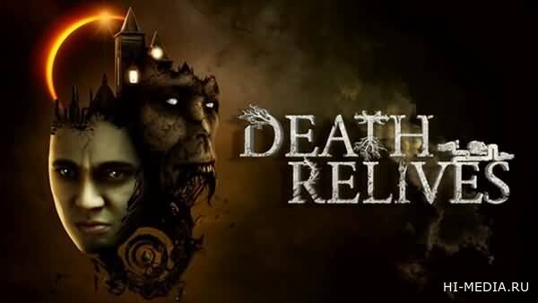 Death Relives (2025) RUS